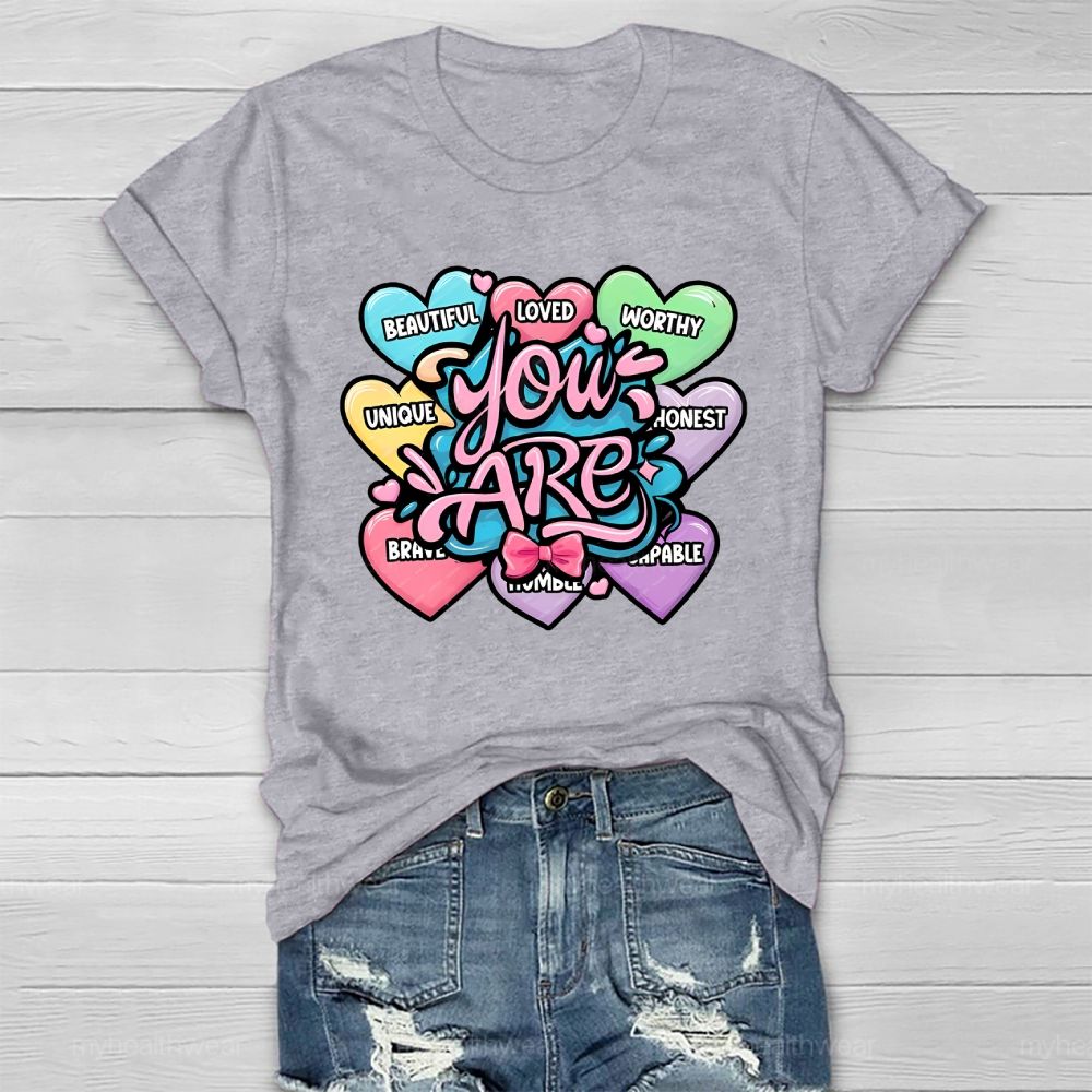 You Are Worthy You Are Loved   Healthwear T-shirt