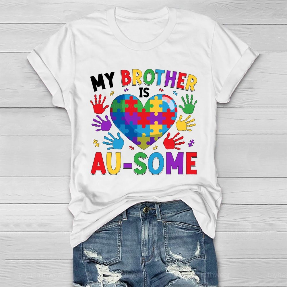 Personalized  My Brother Is Ausome   Healthwear T-shirt