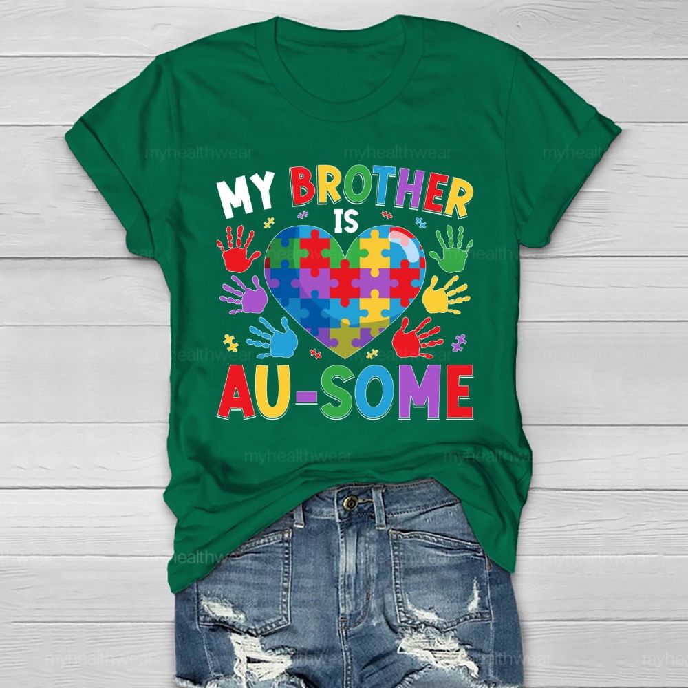 Personalized  My Brother Is Ausome   Healthwear T-shirt