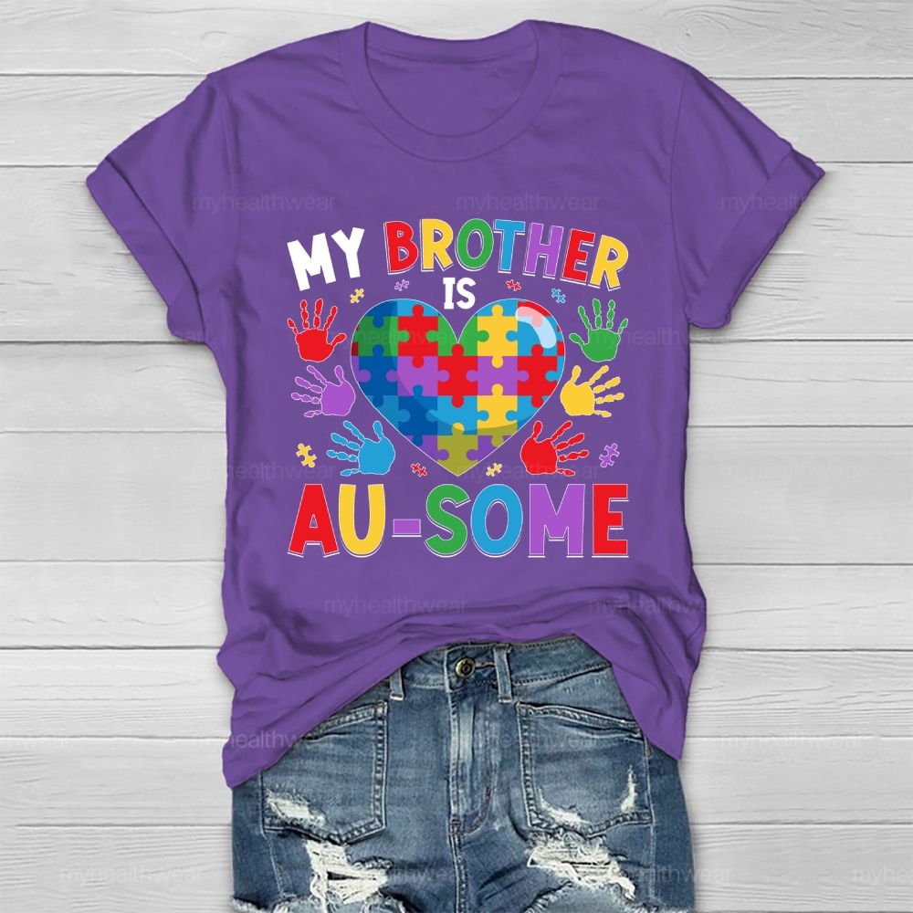 Personalized  My Brother Is Ausome   Healthwear T-shirt