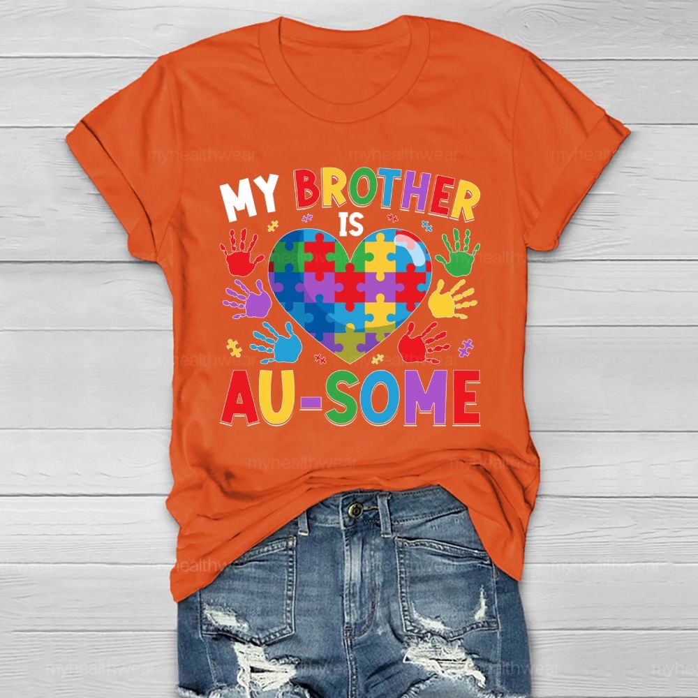 Personalized  My Brother Is Ausome   Healthwear T-shirt