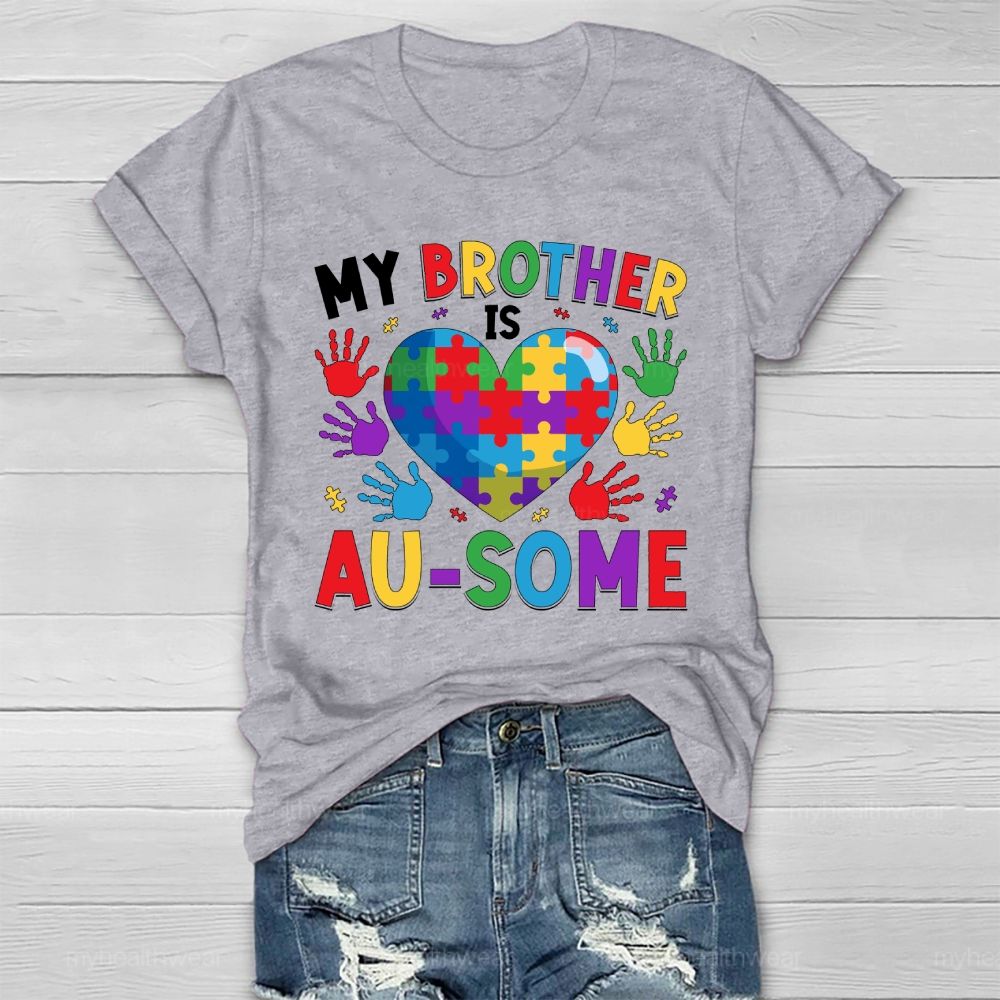 Personalized  My Brother Is Ausome   Healthwear T-shirt