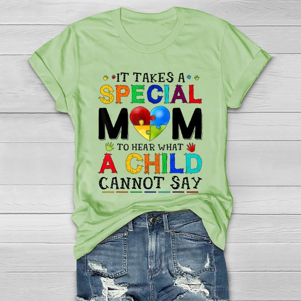 Personalized It Takes A Special Mom To Hear What A Child Cannot Say Healthwear T-shirt