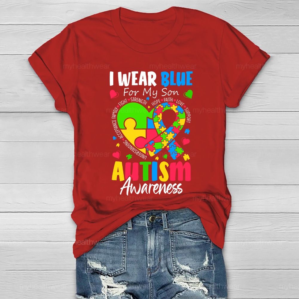 Personalized I Wear Blue For My Son Autism Awareness  Healthwear T-shirt