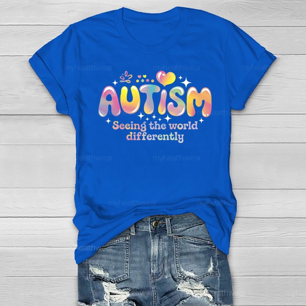 Autism Seeing The World Differently  Healthwear T-shirt