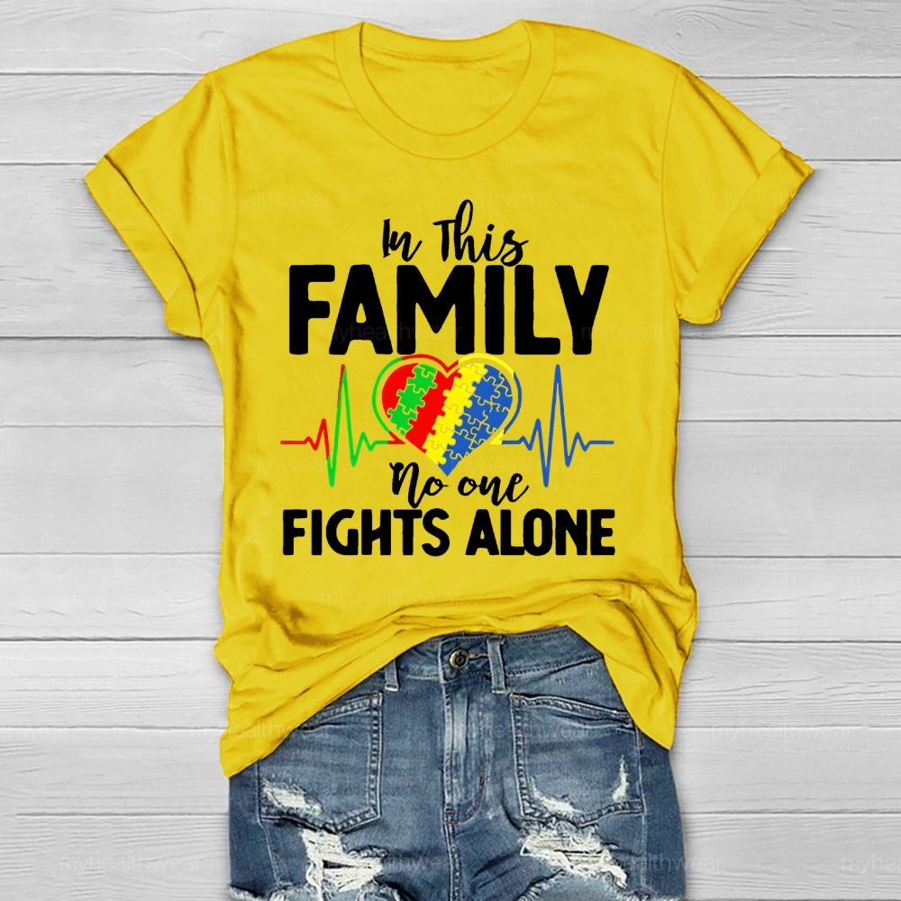 In This Family No One Fights Alone  Healthwear T-shirt
