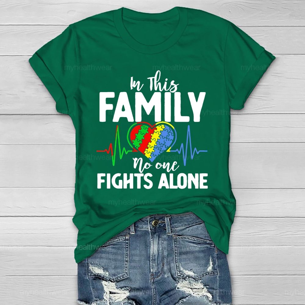 In This Family No One Fights Alone  Healthwear T-shirt