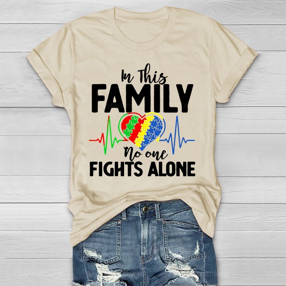 In This Family No One Fights Alone  Healthwear T-shirt
