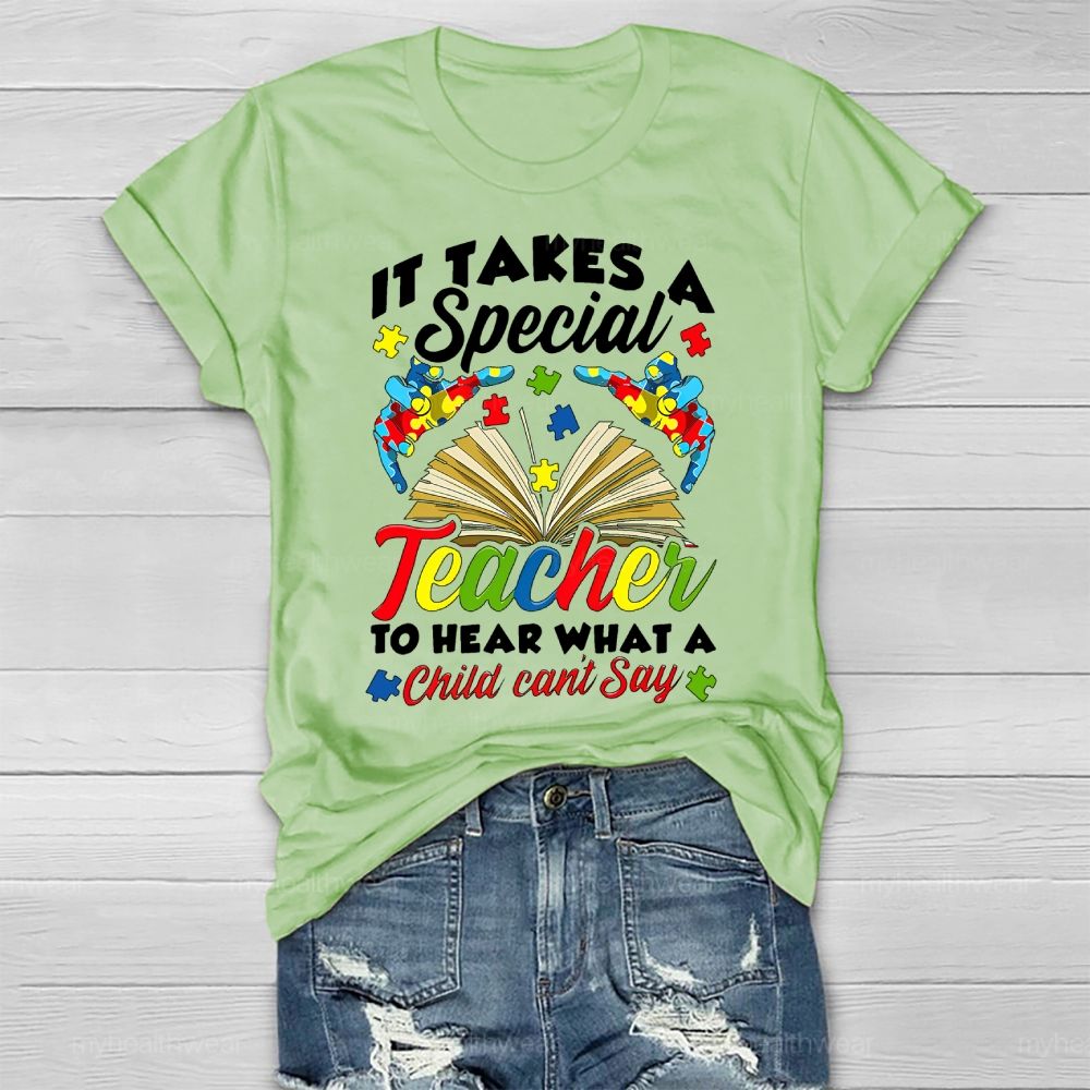 It Takes A Special Teacher To Hear Autism Awareness Healthwear T-shirt