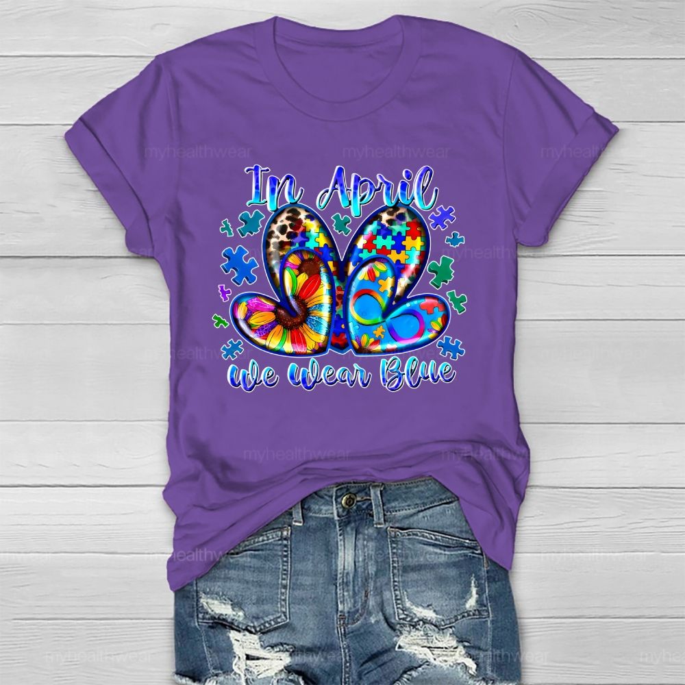In April We Wear Blue Autism Awareness Healthwear T-shirt
