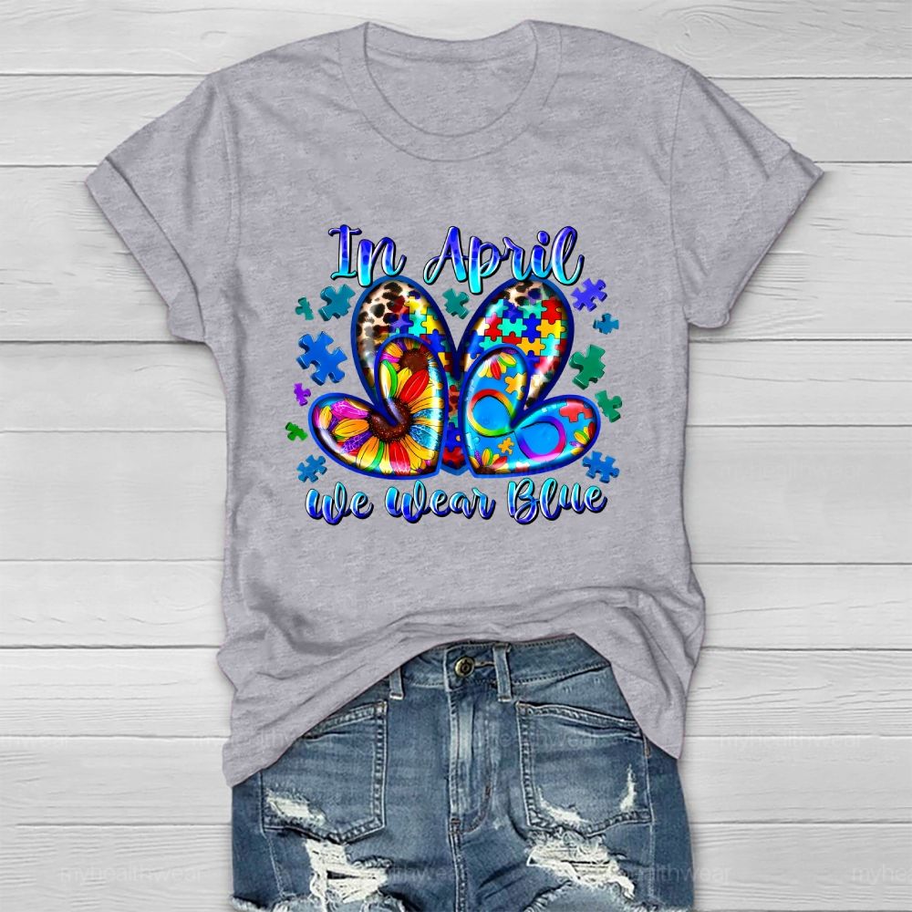 In April We Wear Blue Autism Awareness Healthwear T-shirt