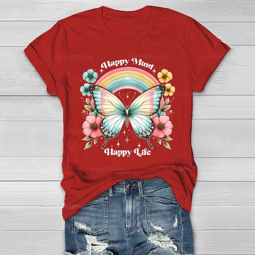 Happy Mind Happy Life Healthwear T-shirt