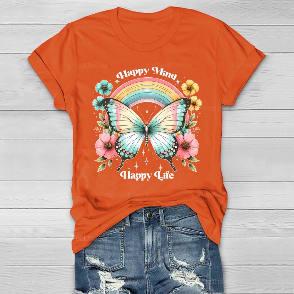 Happy Mind Happy Life Healthwear T-shirt