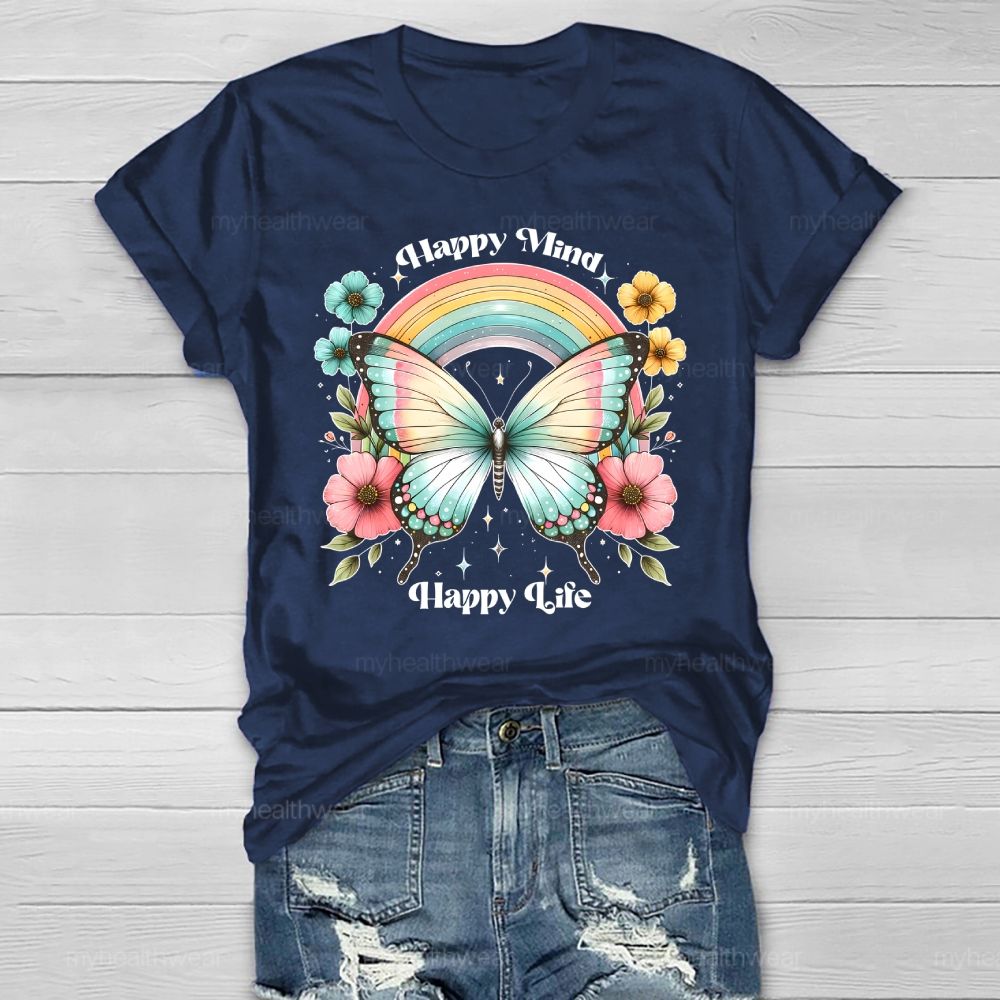 Happy Mind Happy Life Healthwear T-shirt