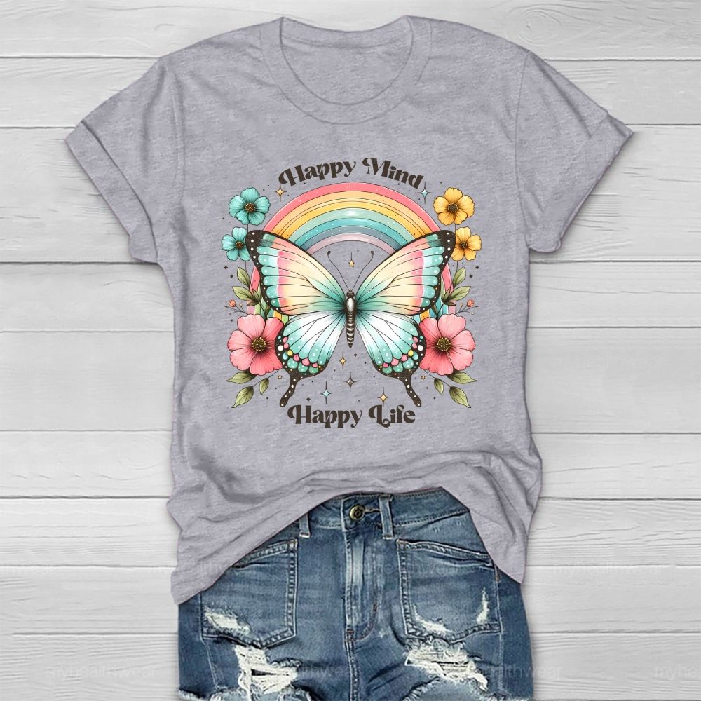 Happy Mind Happy Life Healthwear T-shirt