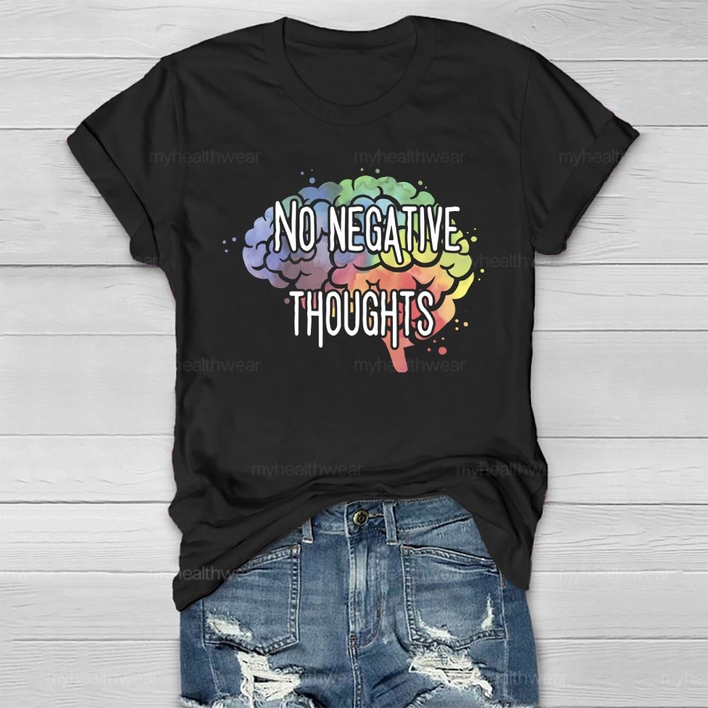No Negative Thoughts Healthwear T-shirt