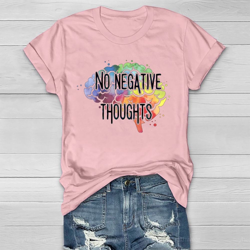 No Negative Thoughts Healthwear T-shirt