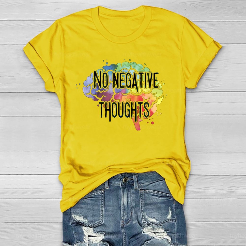 No Negative Thoughts Healthwear T-shirt