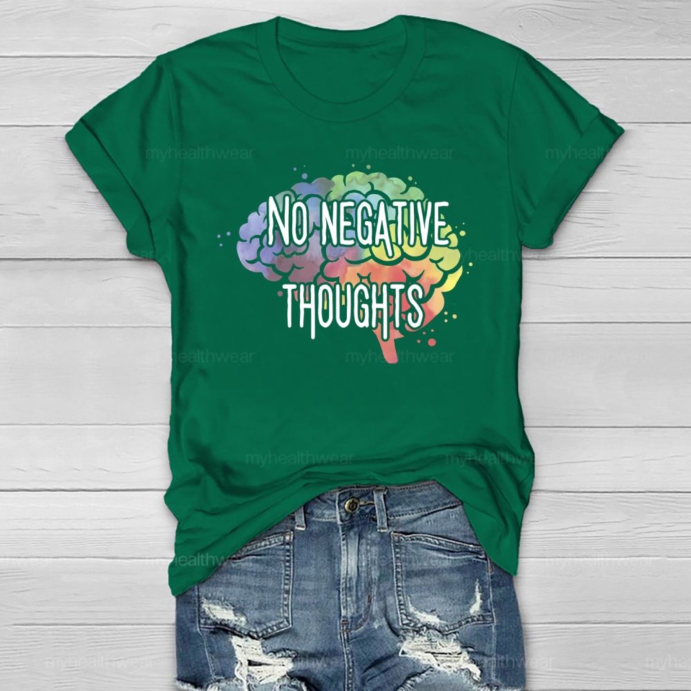No Negative Thoughts Healthwear T-shirt