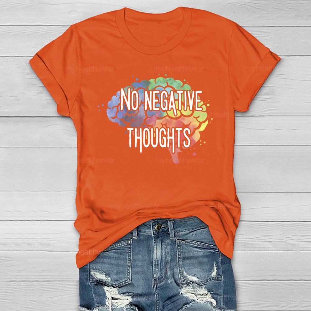 No Negative Thoughts Healthwear T-shirt