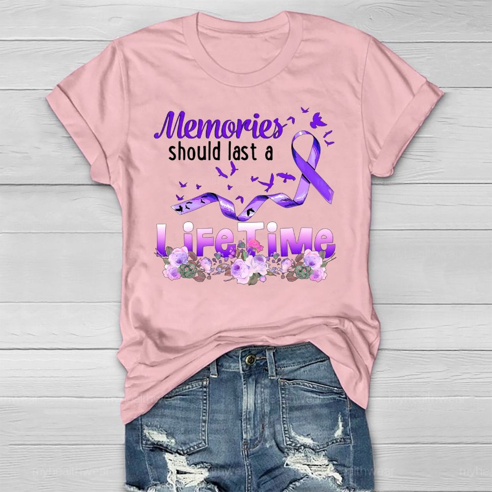 Memories Should Last A Lifetime Healthwear T-shirt