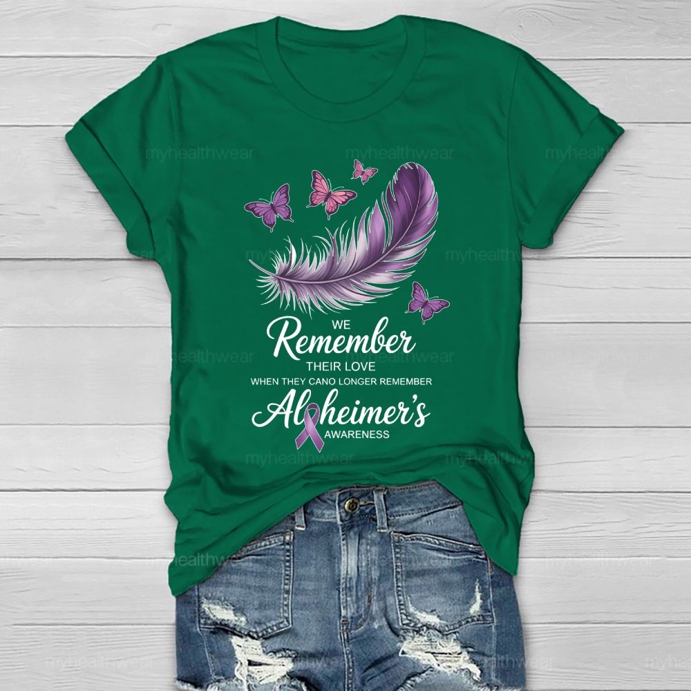 We Remember Their Love Alzheimer Healthwear T-shirt