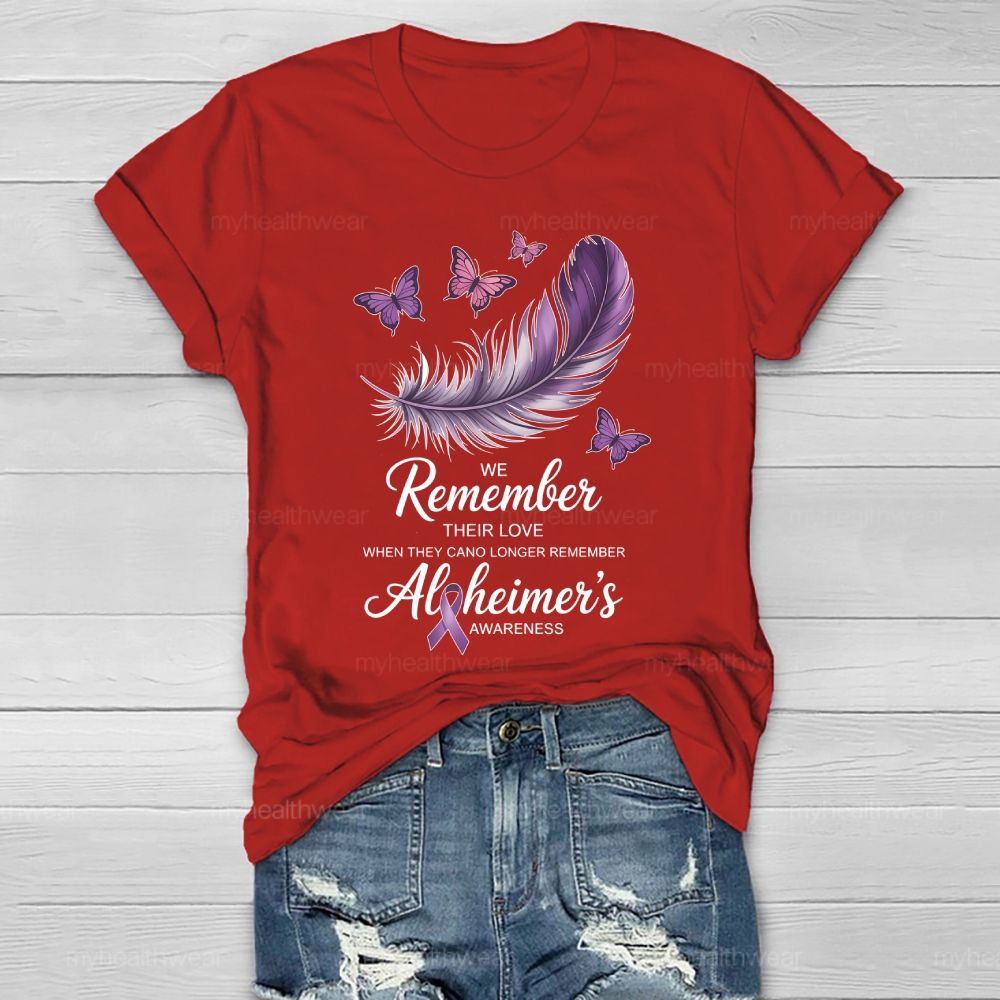 We Remember Their Love Alzheimer Healthwear T-shirt