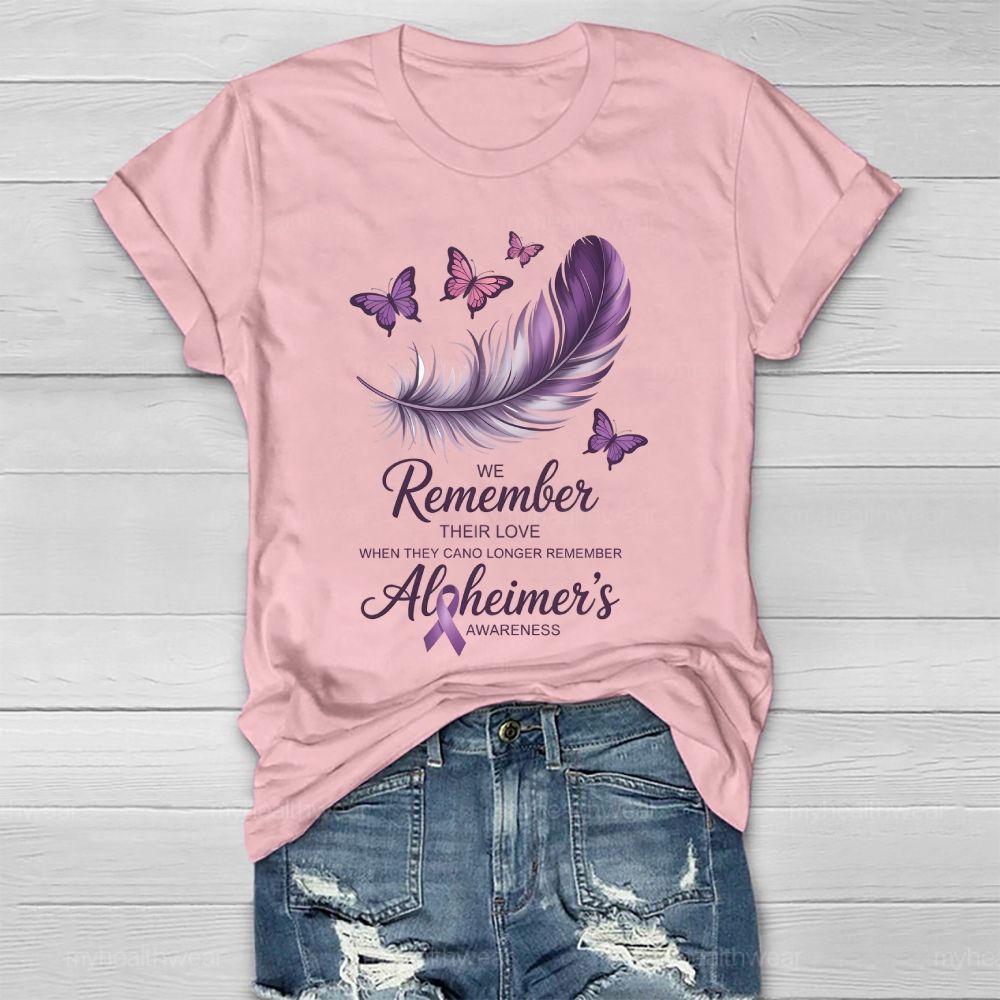We Remember Their Love Alzheimer Healthwear T-shirt