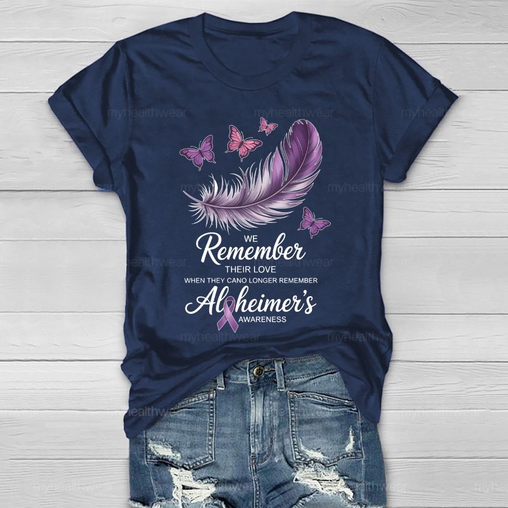 We Remember Their Love Alzheimer Healthwear T-shirt