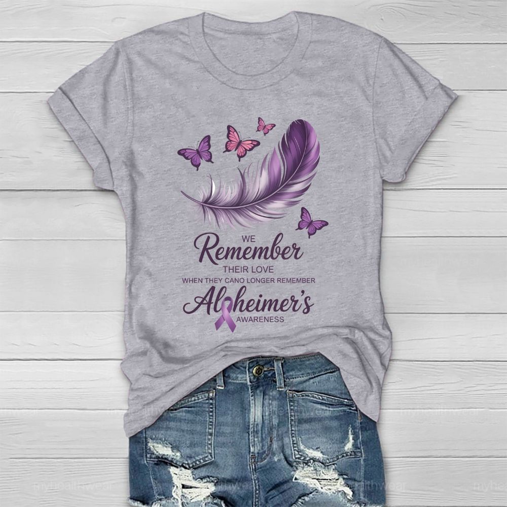 We Remember Their Love Alzheimer Healthwear T-shirt