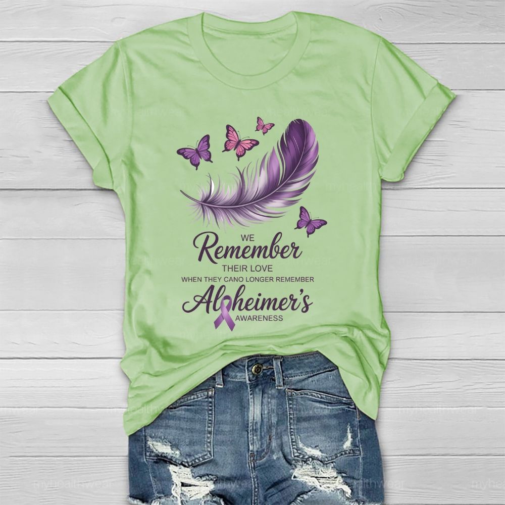 We Remember Their Love Alzheimer Healthwear T-shirt