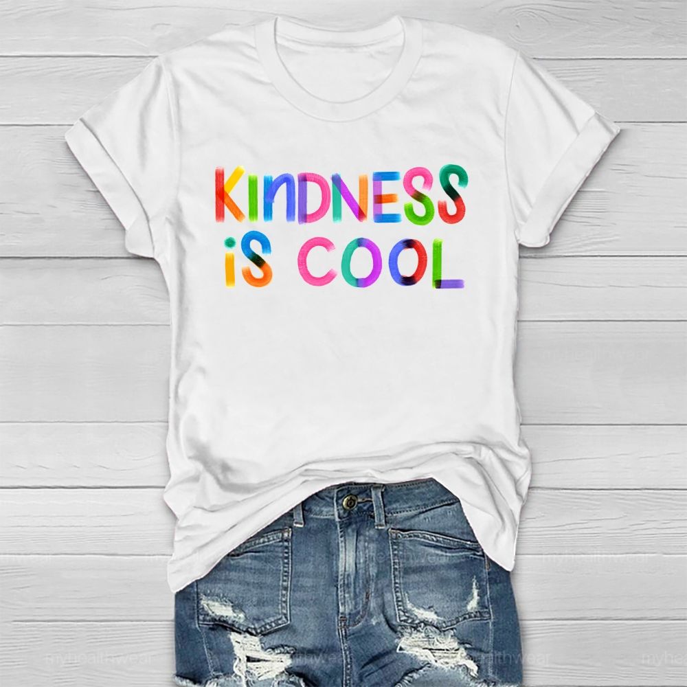 Kindness Is Cool  Healthwear T-shirt