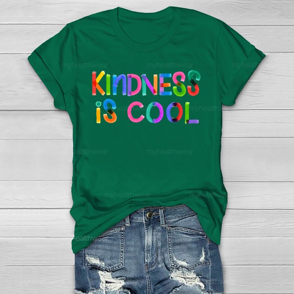 Kindness Is Cool  Healthwear T-shirt