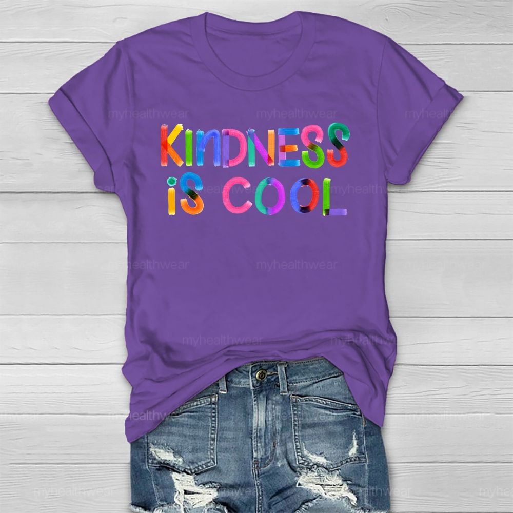 Kindness Is Cool  Healthwear T-shirt
