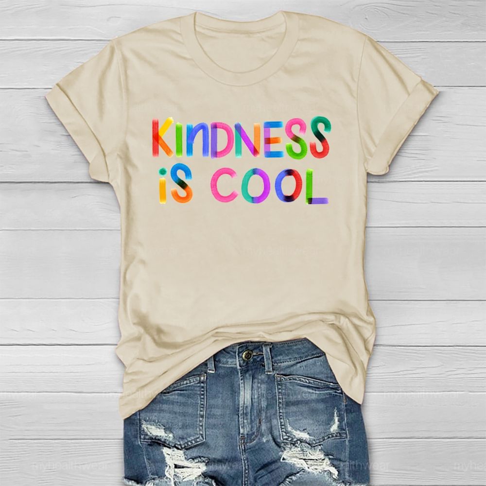 Kindness Is Cool  Healthwear T-shirt