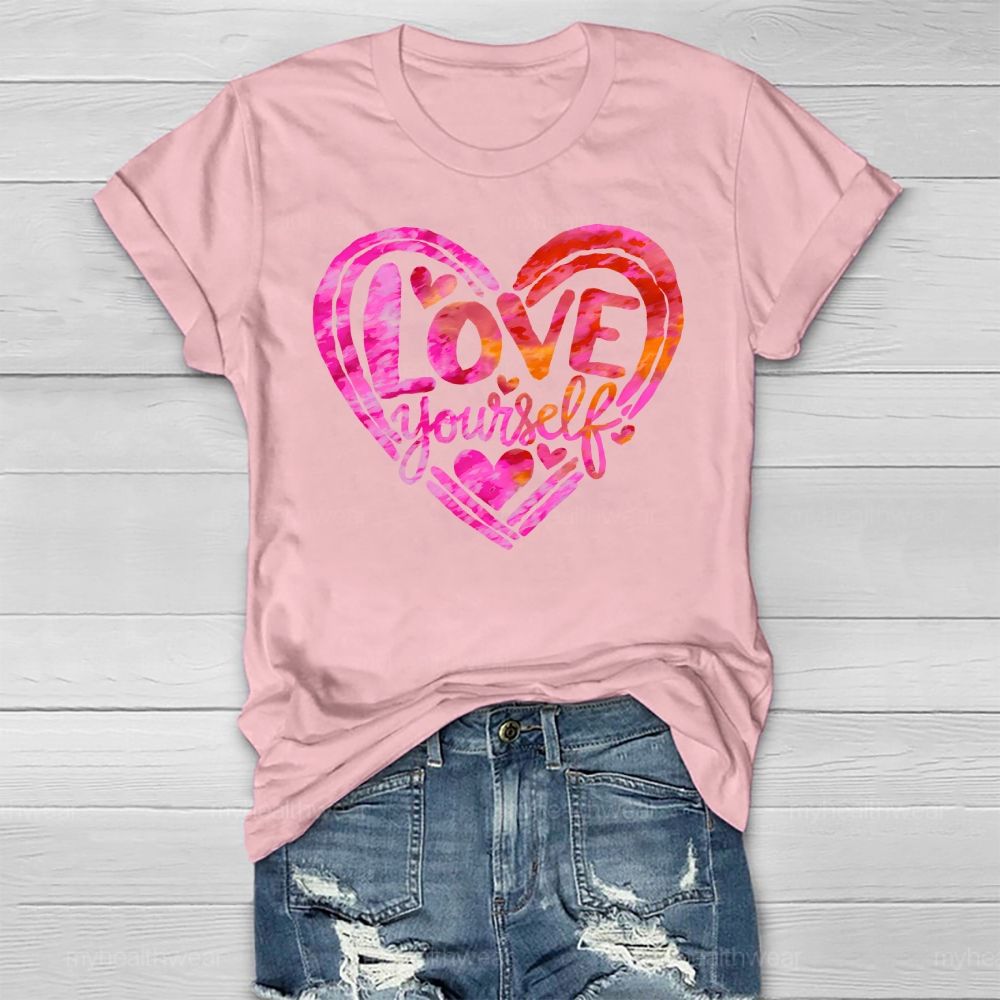 Love Yourself  Healthwear T-shirt