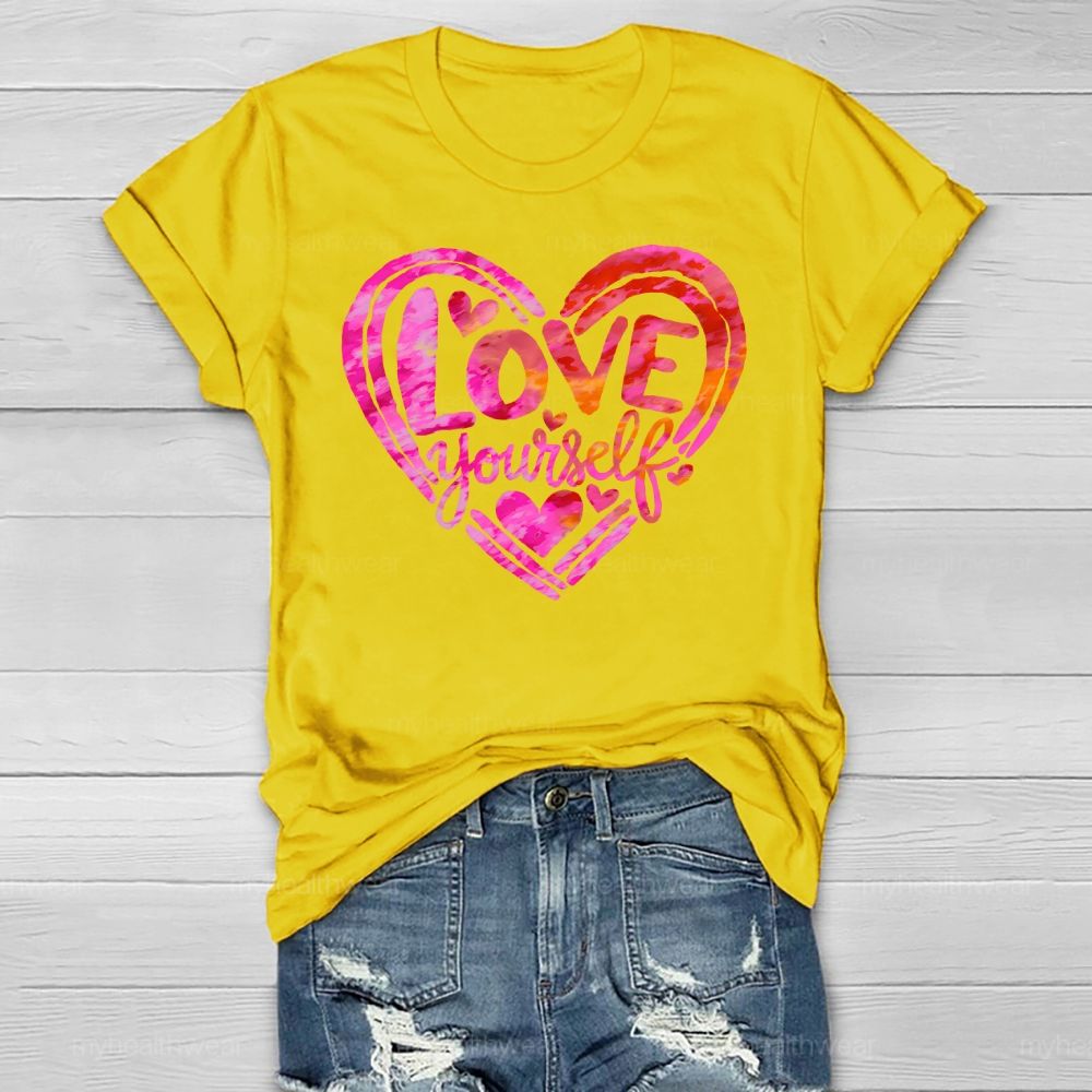 Love Yourself  Healthwear T-shirt