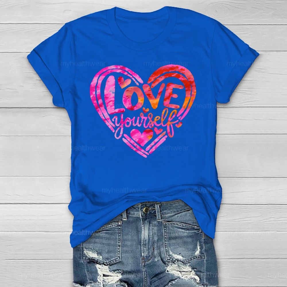 Love Yourself  Healthwear T-shirt
