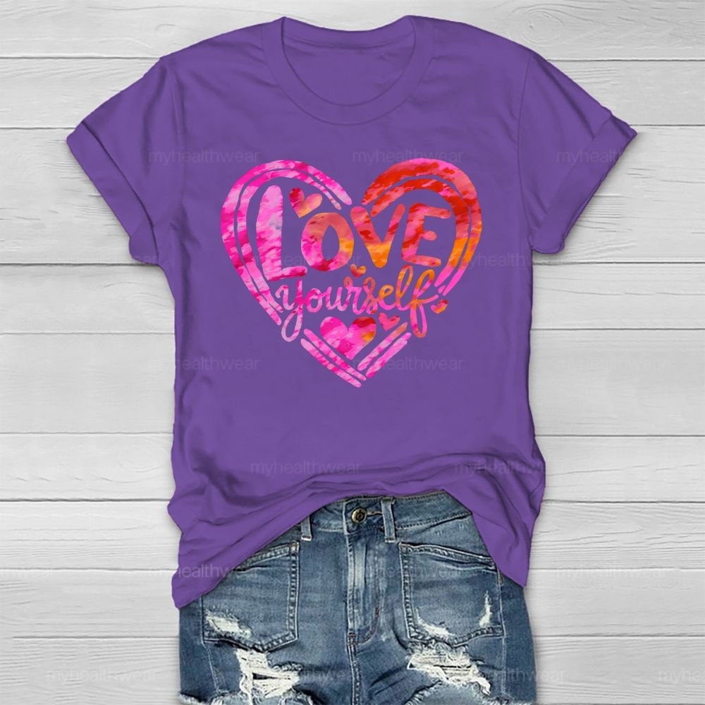 Love Yourself  Healthwear T-shirt
