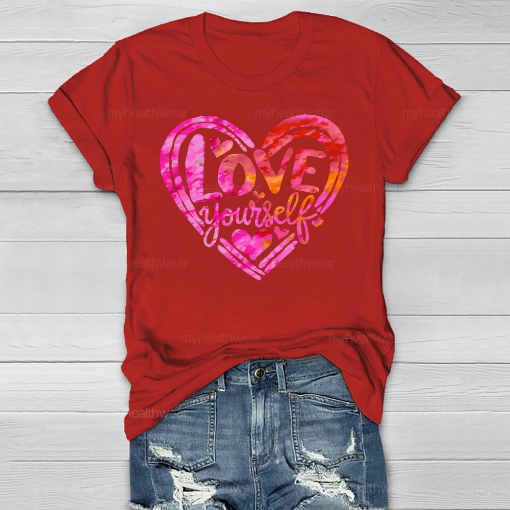 Love Yourself  Healthwear T-shirt