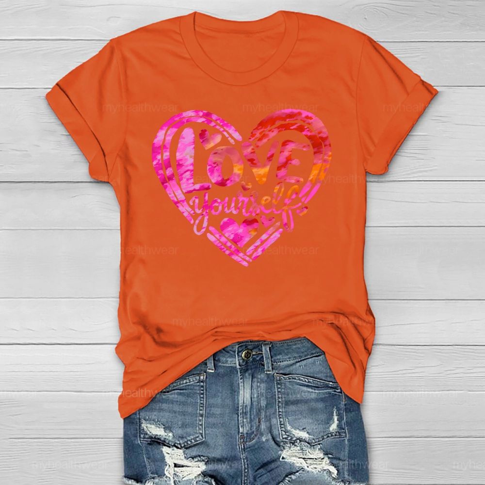 Love Yourself  Healthwear T-shirt
