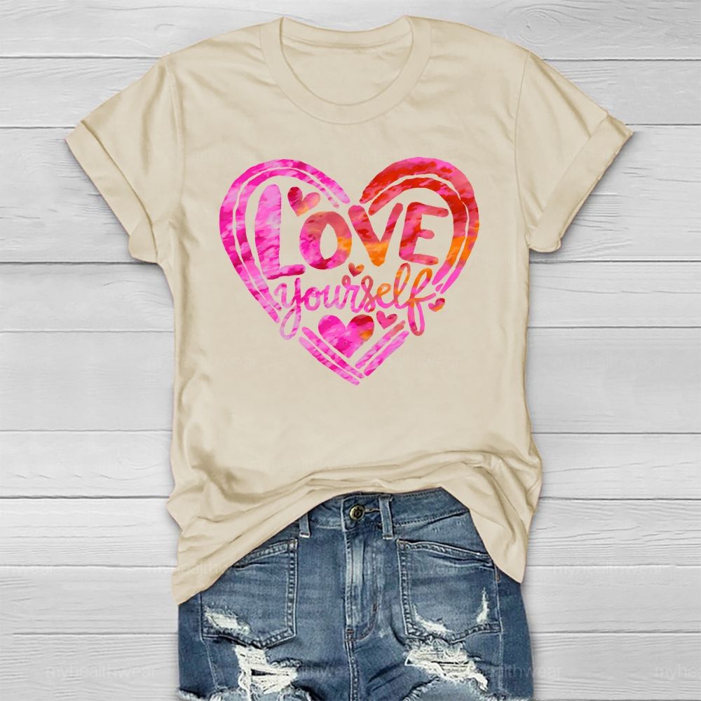 Love Yourself  Healthwear T-shirt