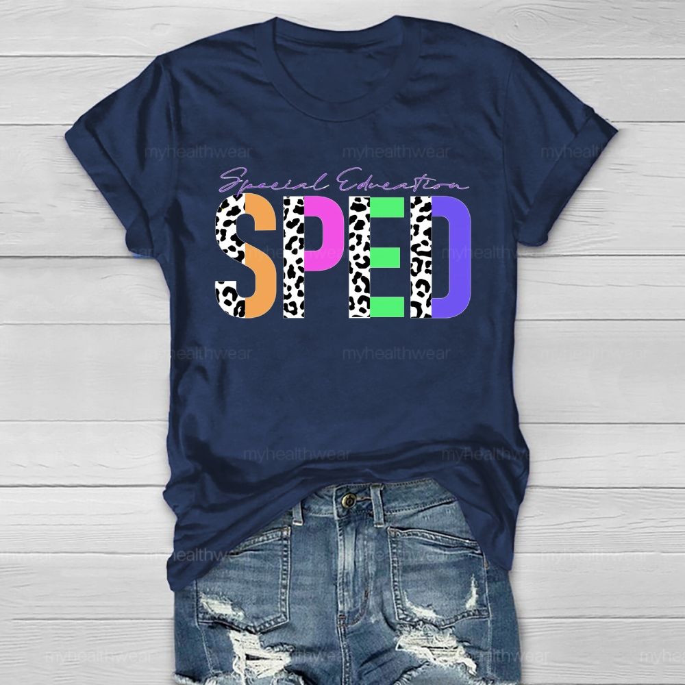 Special Education  SPED Healthwear T-shirt