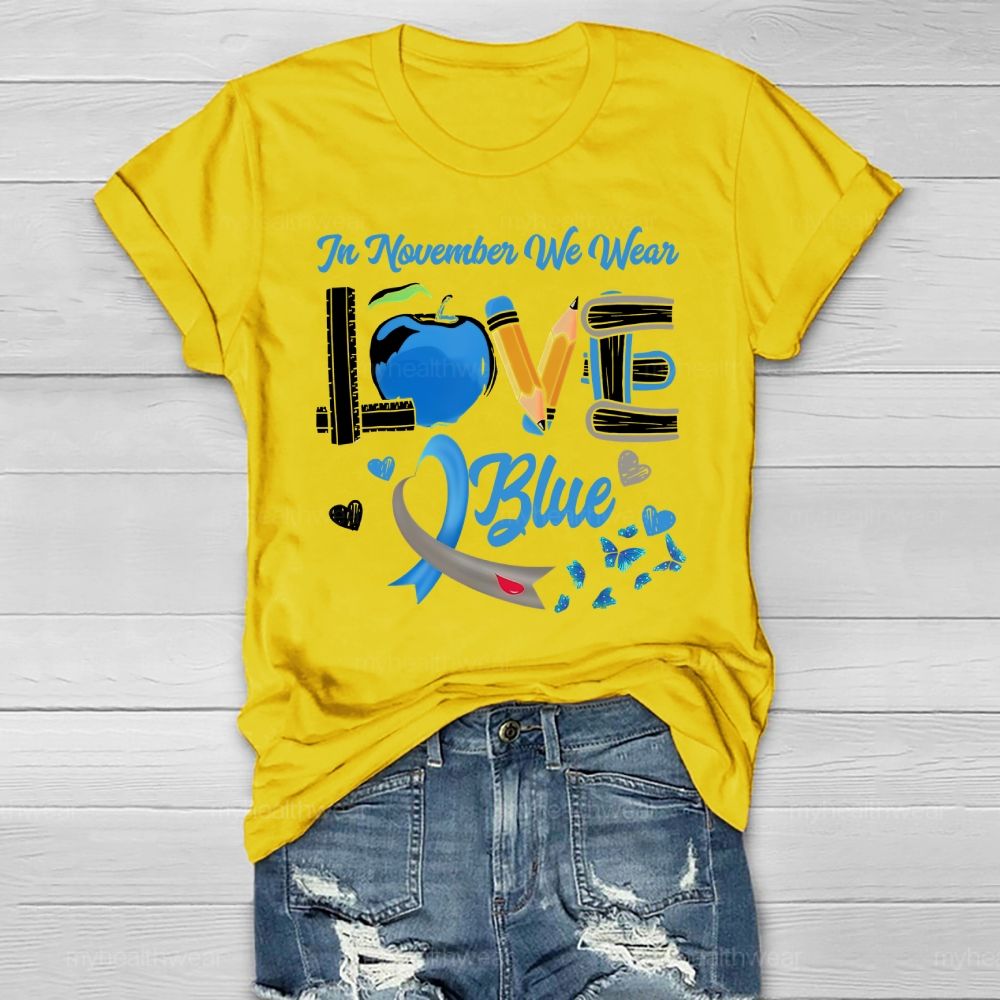 In November We Wear Blue Ribbon Diabetes Awareness Healthwear T-shirt