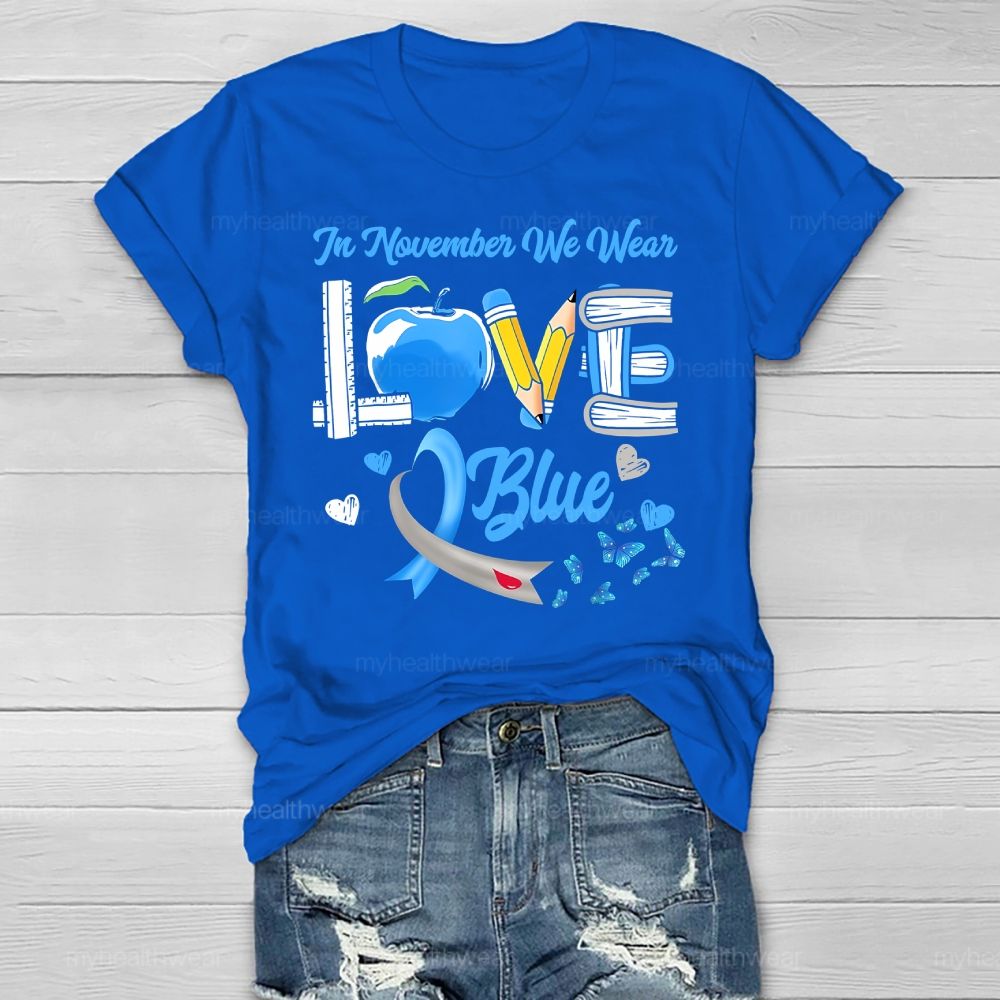 In November We Wear Blue Ribbon Diabetes Awareness Healthwear T-shirt