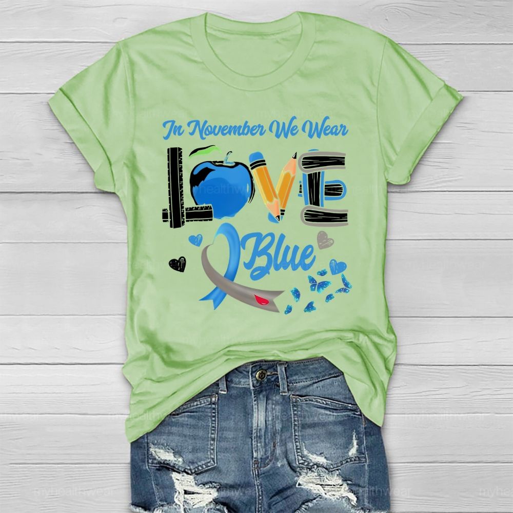 In November We Wear Blue Ribbon Diabetes Awareness Healthwear T-shirt