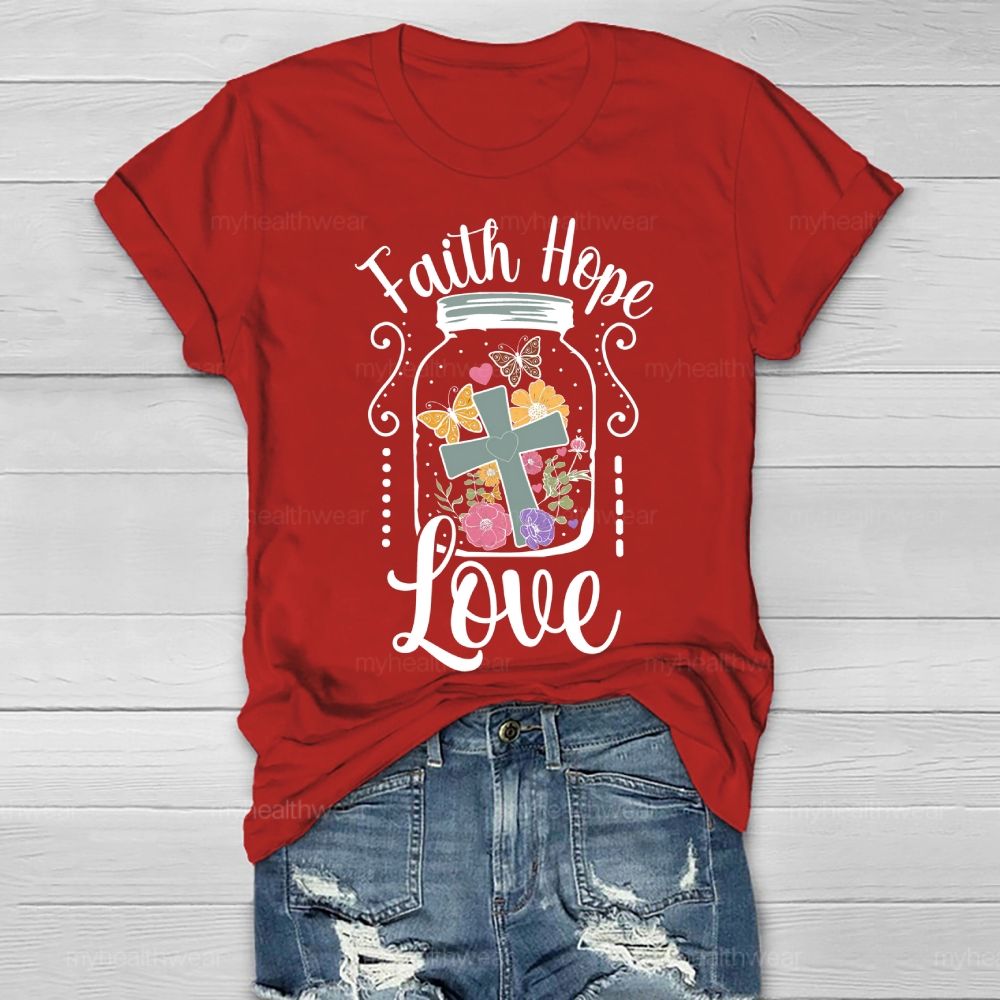 Faith Hope Love Cross Healthwear T-shirt