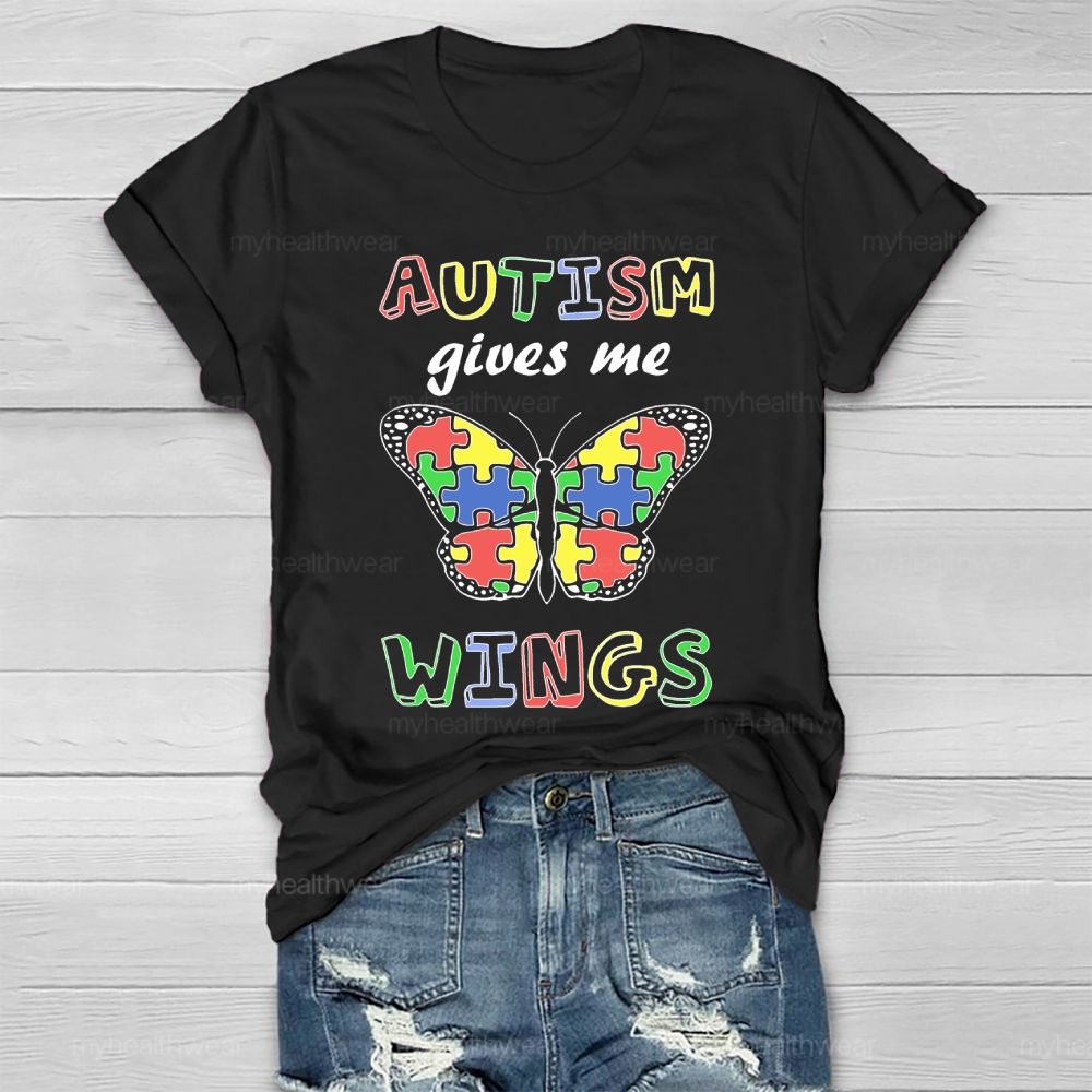 Autism Gives Me Wings  Healthwear T-shirt