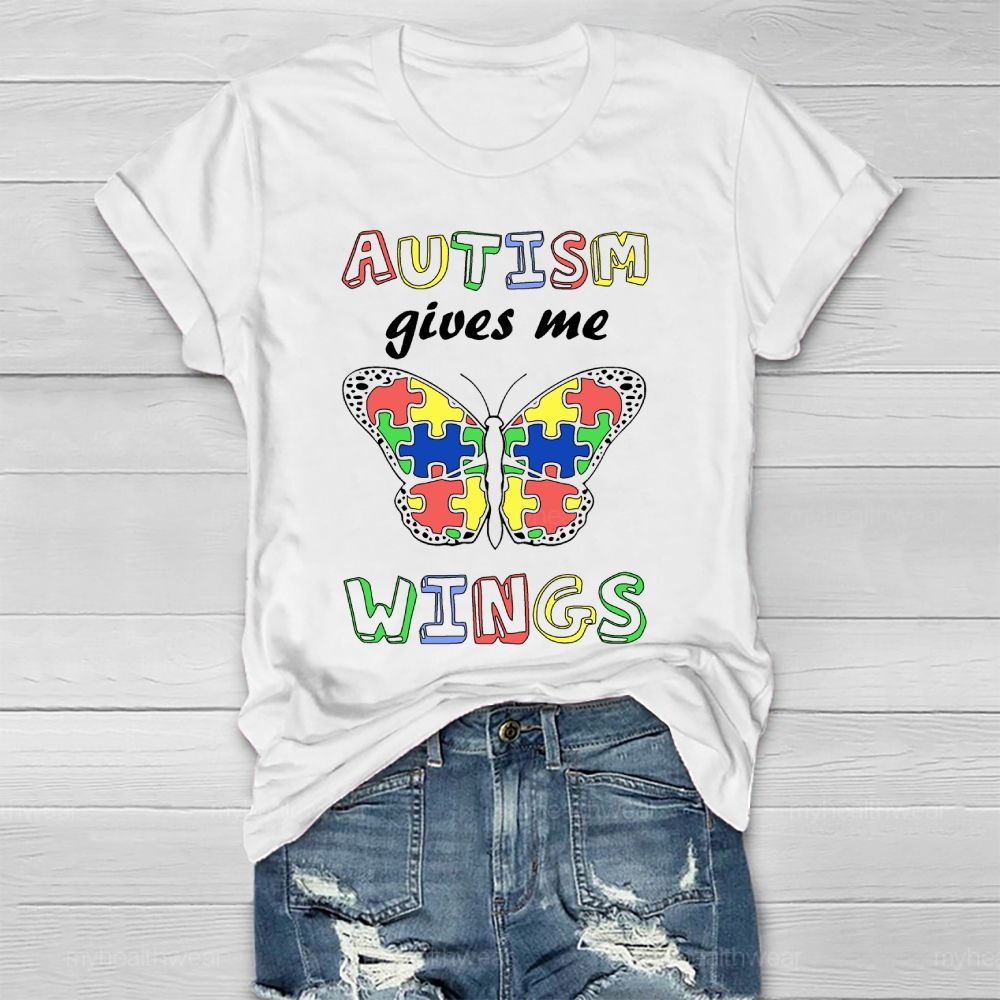 Autism Gives Me Wings  Healthwear T-shirt