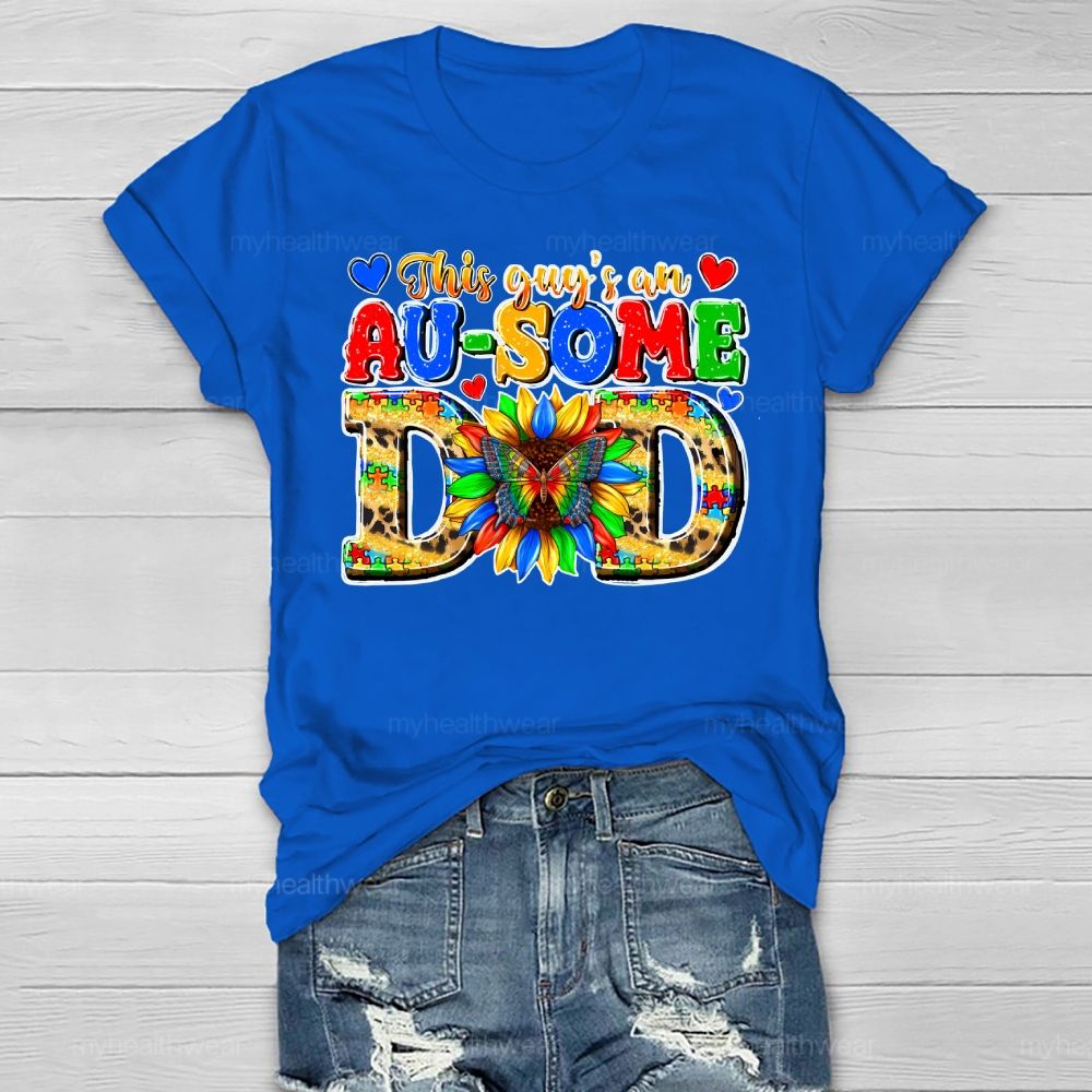 This Guy Is An Awesome Dad Healthwear T-shirt
